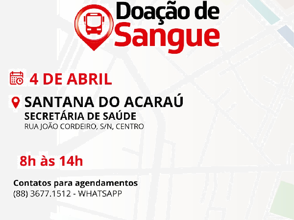 Hemoce promove doação de sangue em Santana do Acaraú nesta quinta-feira (4)