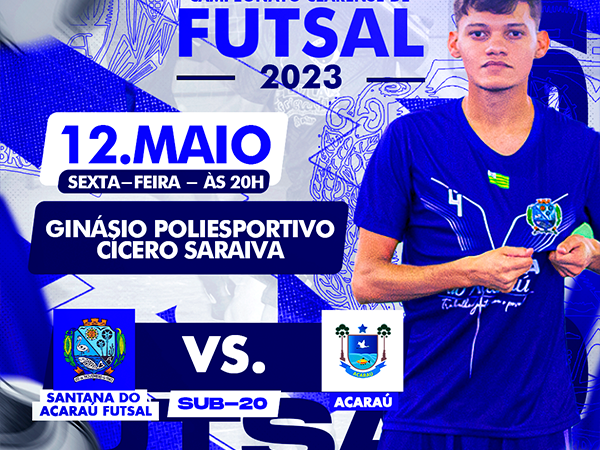 Seleção de Futsal Sub-20 de Santana do Acaraú disputará mais um jogo do Campeonato Estadual nesta sexta-feira (12)